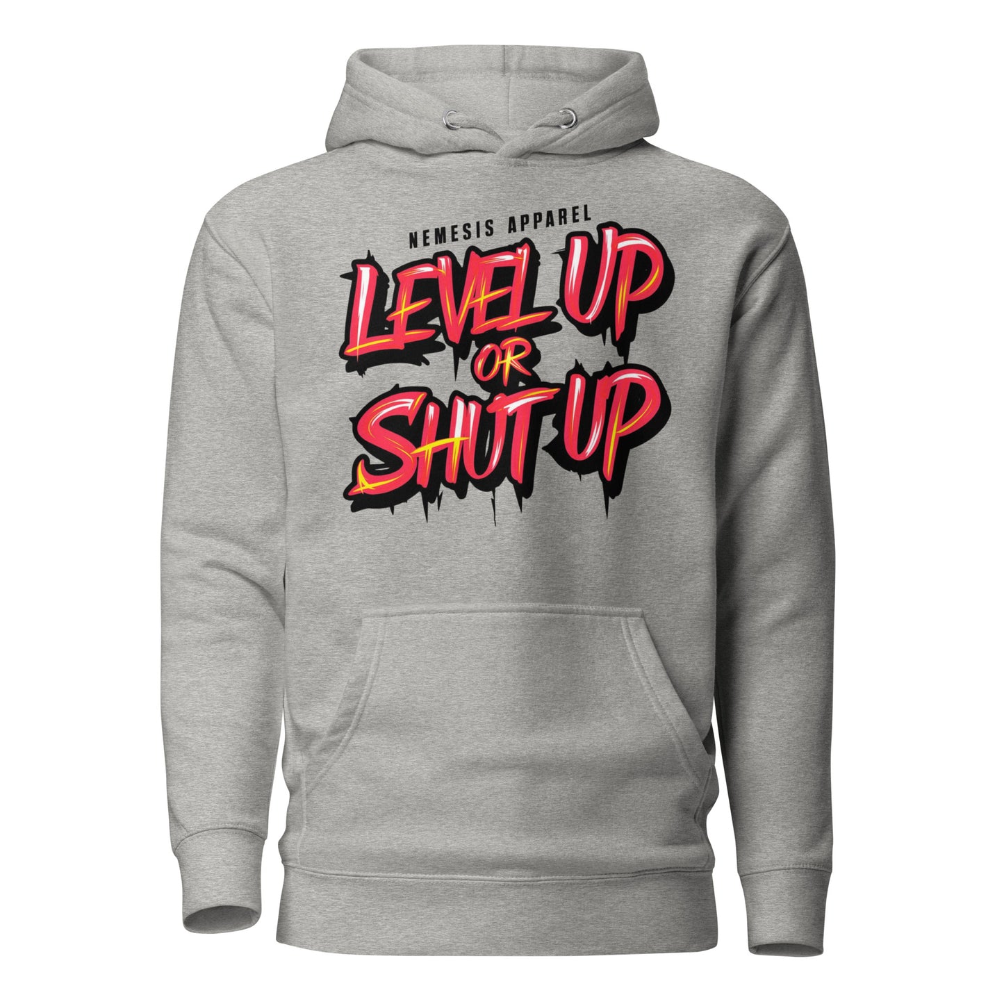 Level Up Or Shut Up Hoodie N3M3SIS APPAR3L