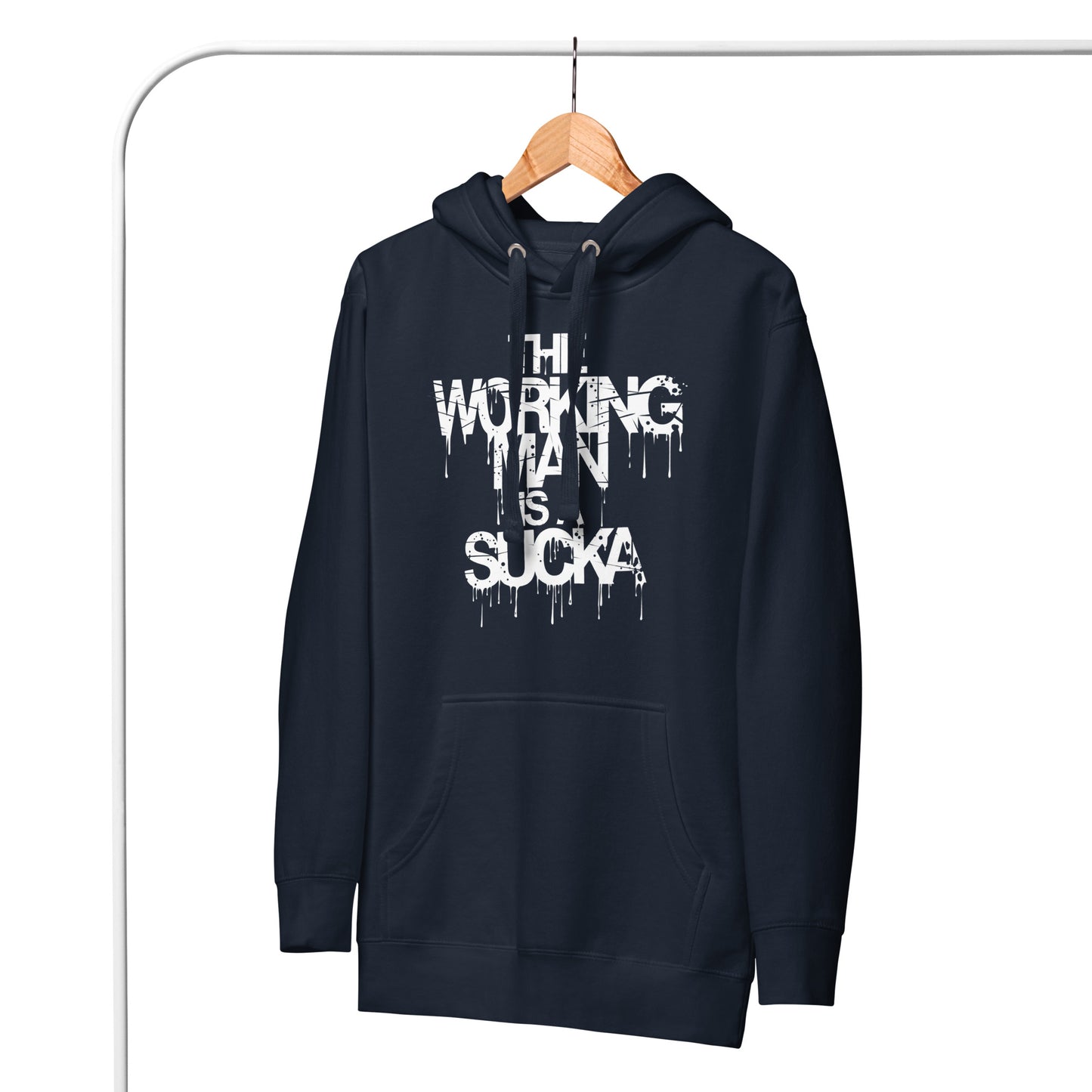 Working Man Is A Sucka Hoodie N3M3SIS APPAR3L