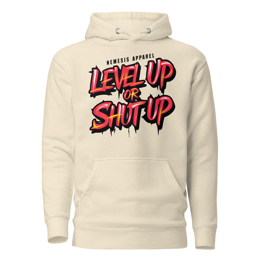 Level Up Or Shut Up Hoodie N3M3SIS APPAR3L